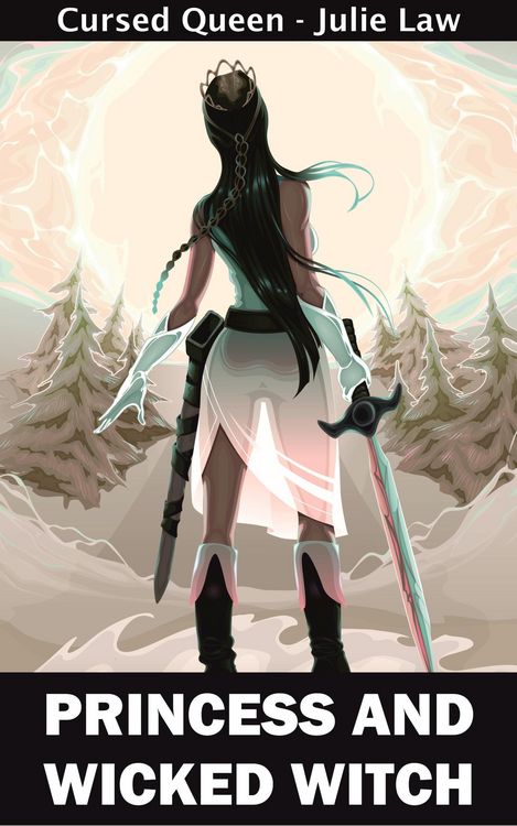 Produktbild: Princess and Wicked Witch (Cursed Queen, #1)