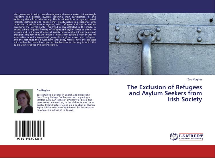 Produktbild: The Exclusion of Refugees and Asylum Seekers from Irish Society