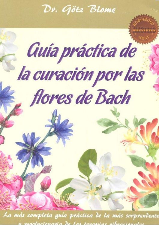Produktbild: Gu&iacute;a Pr&aacute;ctica de la Curaci&oacute;n Por Las Flores de Bach