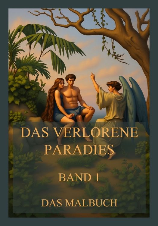 Produktbild: Das verlorene Paradies - Das Malbuch, Band 1