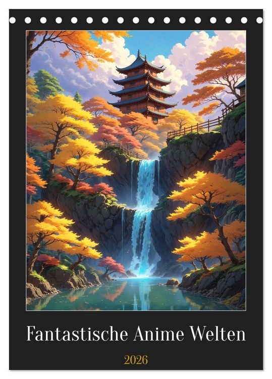 Produktbild: Fantastische Anime Welten (Tischkalender 2026 DIN A5 hoch), CALVENDO Monatskalender