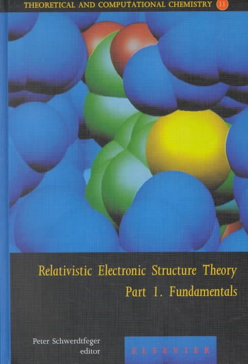 Produktbild: Relativistic Electronic Structure Theory - Fundamentals