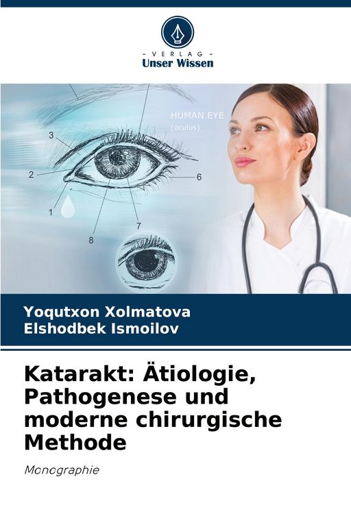 Produktbild: Katarakt: &Auml;tiologie, Pathogenese und moderne chirurgische Methode