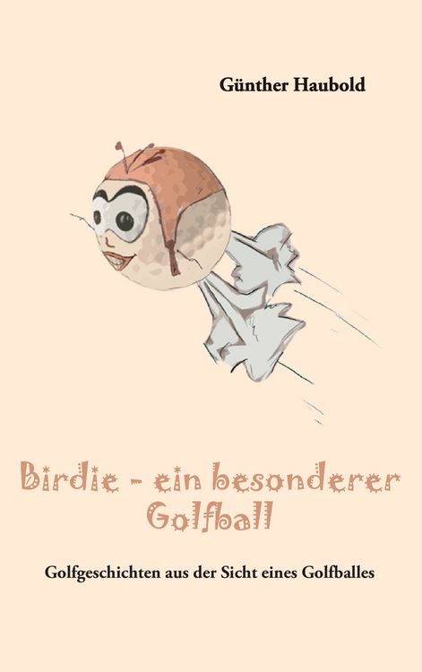 Produktbild: Birdie - ein besonderer Golfball