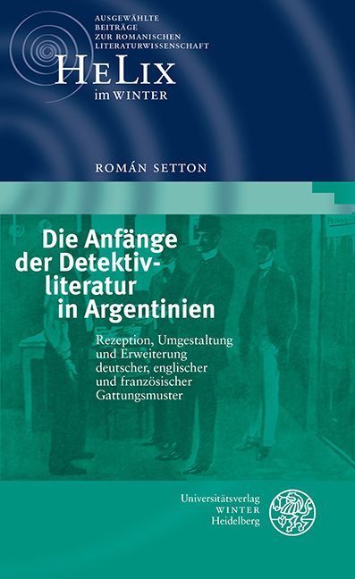 Produktbild: Die Anf&auml;nge der Detektivliteratur in Argentinien