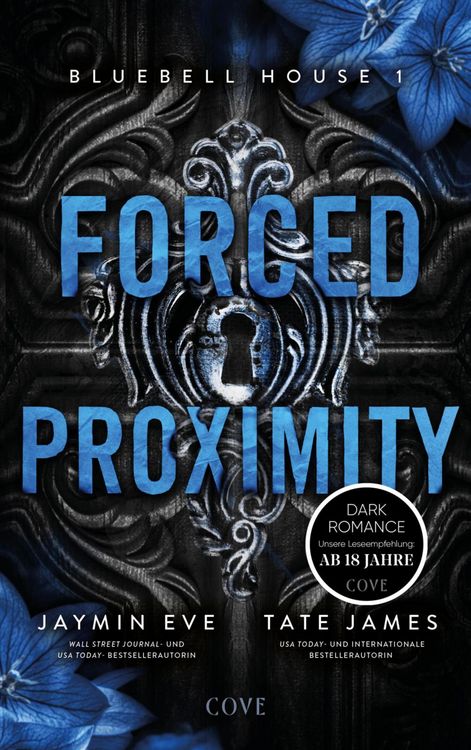 Produktbild: Forced Proximity (Bluebell House 1)