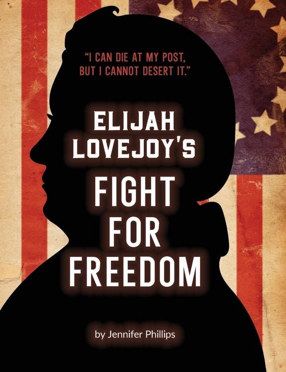 Produktbild: Elijah Lovejoy's Fight for Freedom