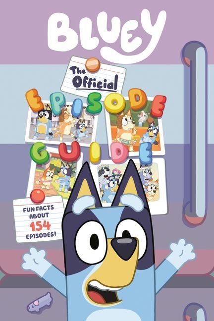 Produktbild: Bluey: The Official Episode Guide