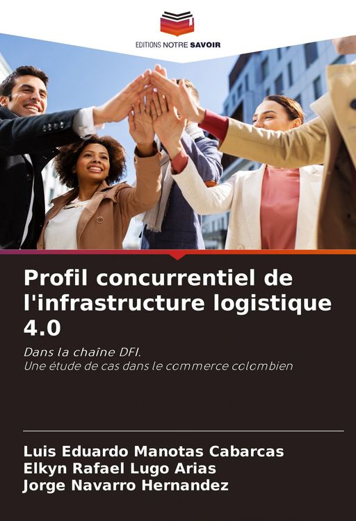 Produktbild: Profil concurrentiel de l'infrastructure logistique 4.0