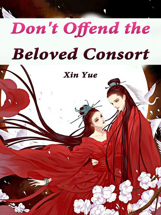 Produktbild: Don't Offend the Beloved Consort