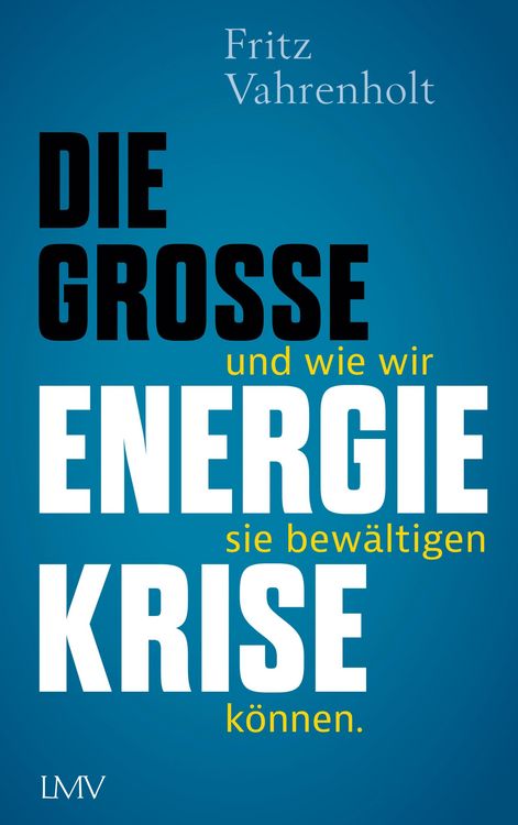 Produktbild: Die gro&szlig;e Energiekrise