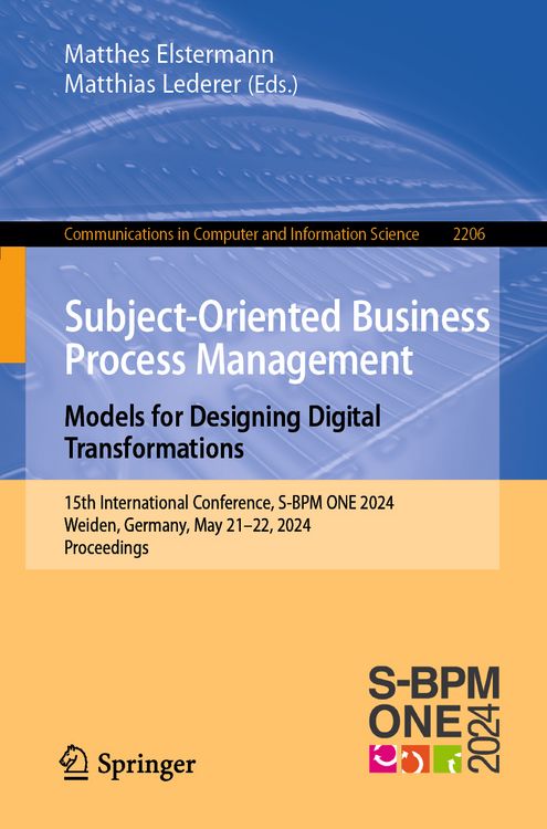 Produktbild: Subject-Oriented Business Process Management. Models for Designing Digital Transformations