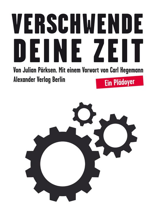Produktbild: Verschwende Deine Zeit