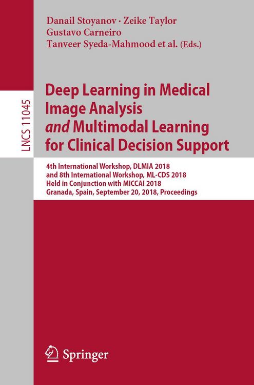 Produktbild: Deep Learning in Medical Image Analysis and Multimodal Learning for Clinical Decision Support