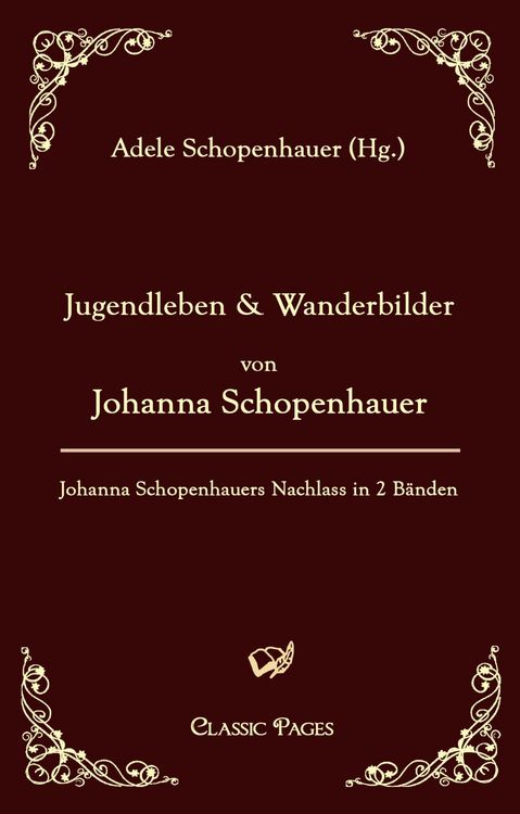 Produktbild: Jugendleben und Wanderbilder von Johanna Schopenhauer