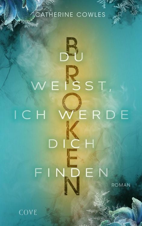 Produktbild: Broken. Du wei&szlig;t, ich werde dich finden (Sparrow Falls 3)