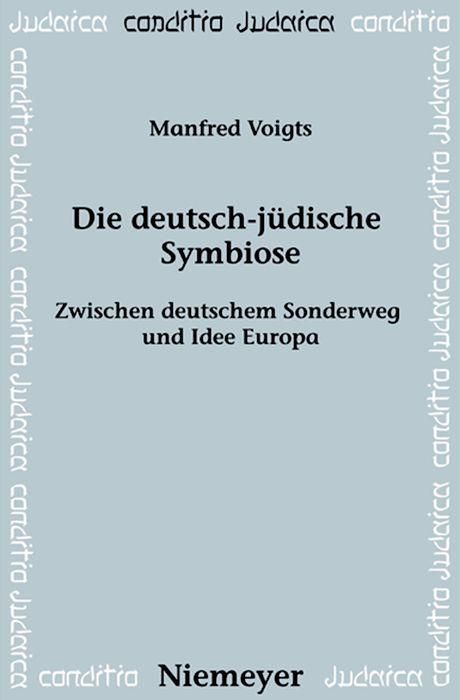 Produktbild: Die deutsch-j&uuml;dische Symbiose