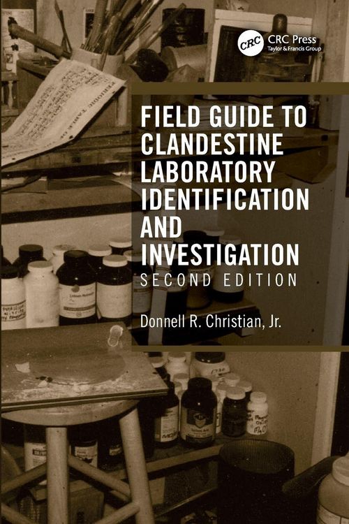 Produktbild: Field Guide to Clandestine Laboratory Identification and Investigation