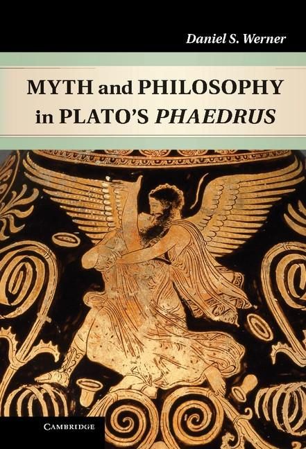 Produktbild: Myth and Philosophy in Plato's Phaedrus