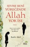 Produktbild: Sevme Beni Y&uuml;reginde Allah Yok Ise