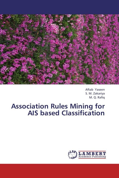 Produktbild: Association Rules Mining for AIS based Classification