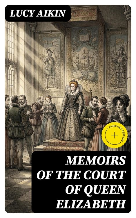 Produktbild: Memoirs of the Court of Queen Elizabeth