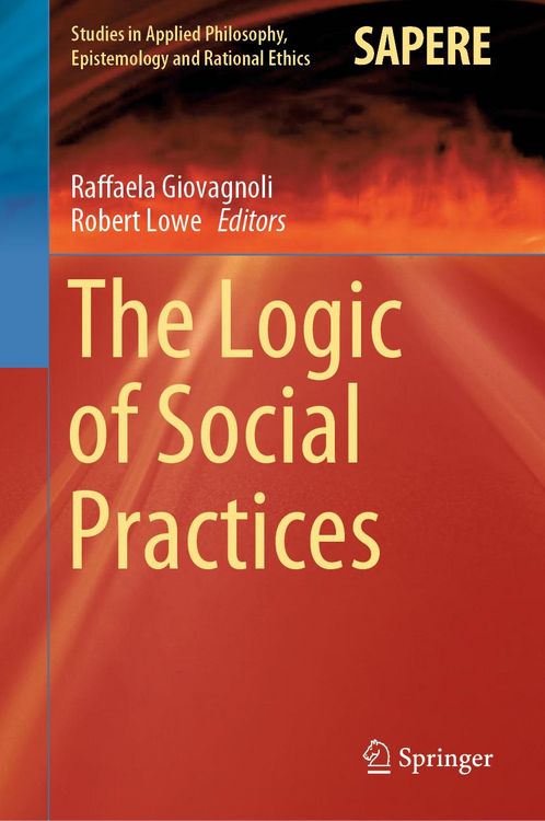 Produktbild: The Logic of Social Practices