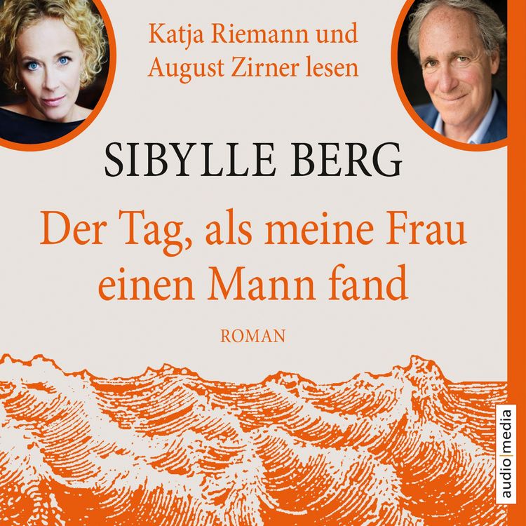 Produktbild: Der Tag, als meine Frau einen Mann fand
