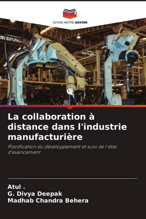 Produktbild: La collaboration &agrave; distance dans l'industrie manufacturi&egrave;re