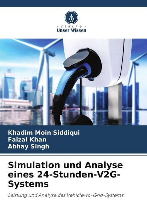 Produktbild: Simulation und Analyse eines 24-Stunden-V2G-Systems