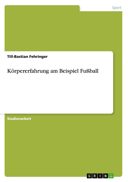 Produktbild: K&ouml;rpererfahrung am Beispiel Fu&szlig;ball