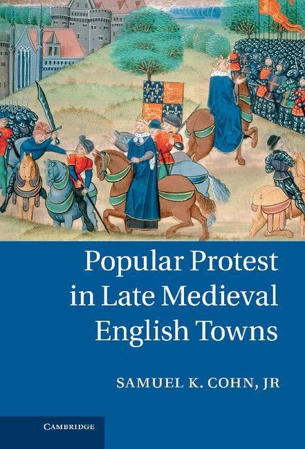 Produktbild: Popular Protest in Late Medieval English Towns