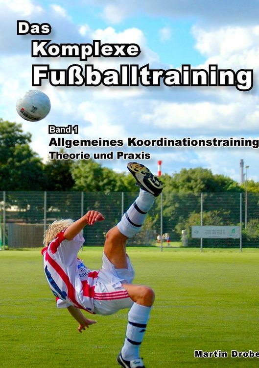 Produktbild: Das Komplexe Fu&szlig;balltraining