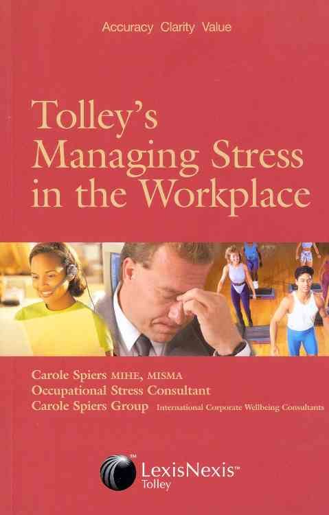 Produktbild: Spiers, C: Tolley's Managing Stress in the Workplace