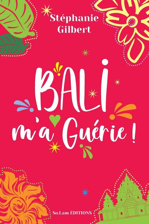 Produktbild: Bali m'a gu&eacute;rie !
