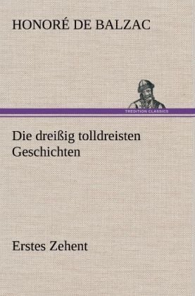 Produktbild: Die drei&szlig;ig tolldreisten Geschichten - Erstes Zehent