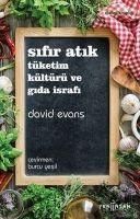 Produktbild: Sifir Atik T&uuml;ketim K&uuml;lt&uuml;r&uuml; ve Gida Israfi