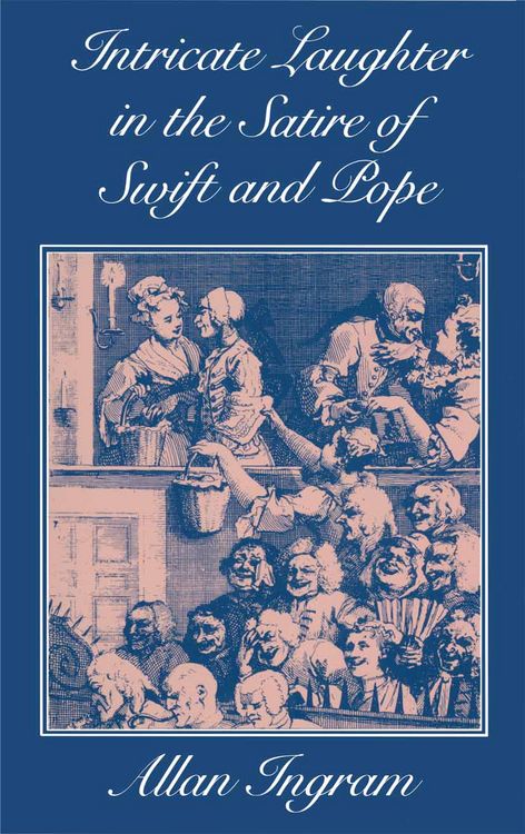 Produktbild: Intricate Laughter in the Satire of Swift and Pope