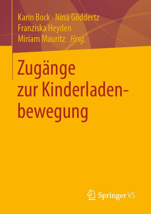 Produktbild: Zug&auml;nge zur Kinderladenbewegung