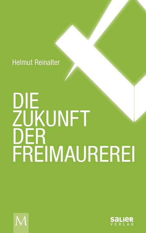 Produktbild: Die Zukunft der Freimaurerei