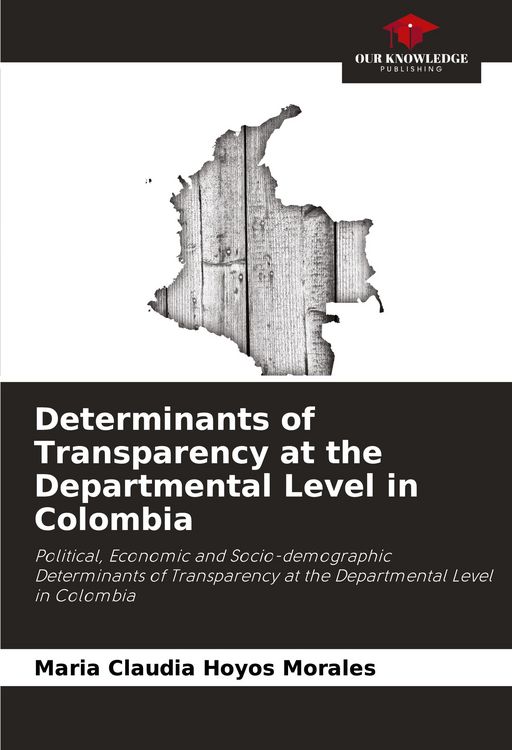 Produktbild: Determinants of Transparency at the Departmental Level in Colombia
