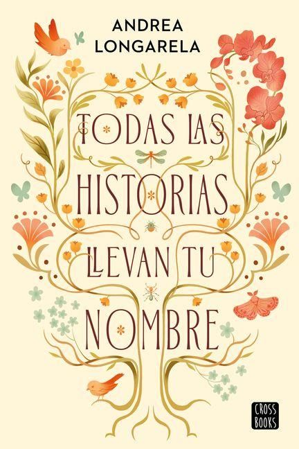 Produktbild: Todas las historias llevan tu nombre / All the Stories Carry Your Name