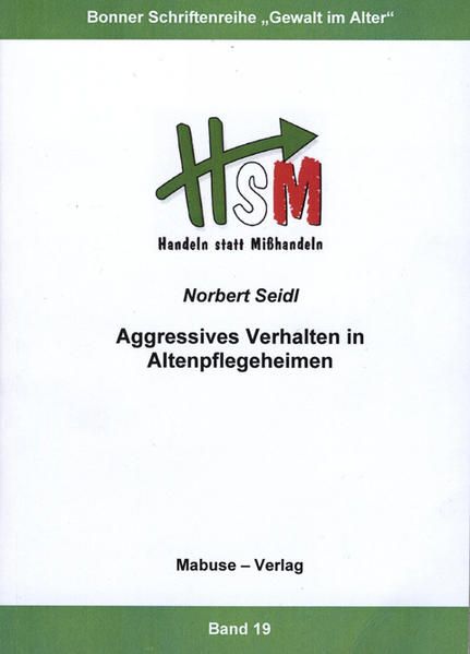 Produktbild: Aggressives Verhalten in Altenpflegeheimen
