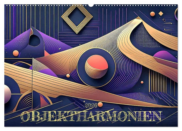Produktbild: Objektharmonien (Wandkalender 2026 DIN A2 quer), CALVENDO Monatskalender