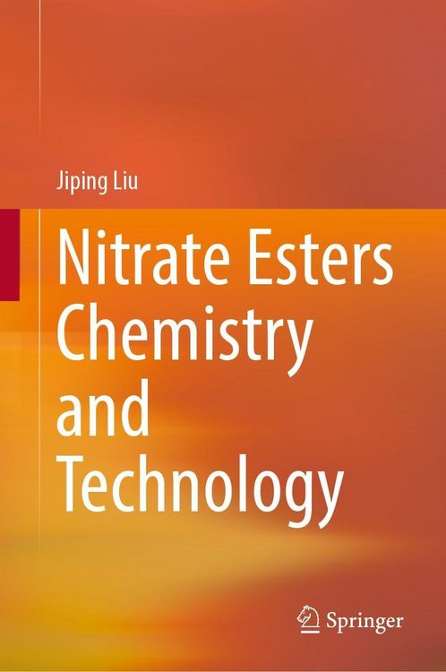 Produktbild: Nitrate Esters Chemistry and Technology