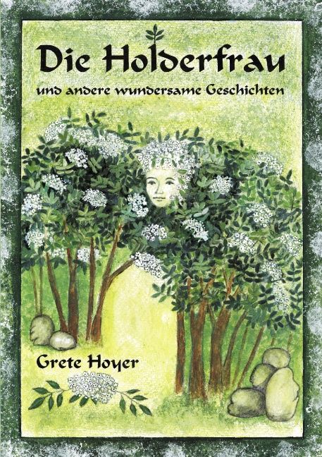 Produktbild: Die Holderfrau und andere wundersame Geschichten