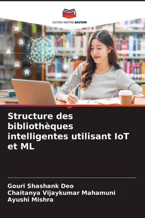 Produktbild: Structure des biblioth&egrave;ques intelligentes utilisant IoT et ML