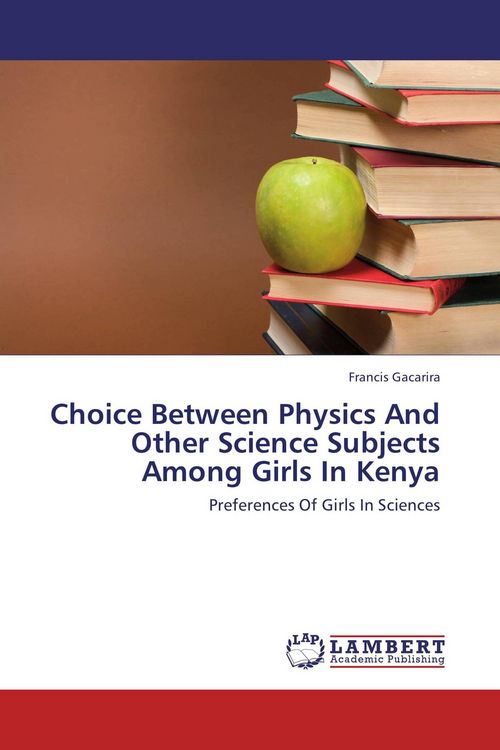 Produktbild: Choice Between Physics And Other Science Subjects Among Girls In Kenya