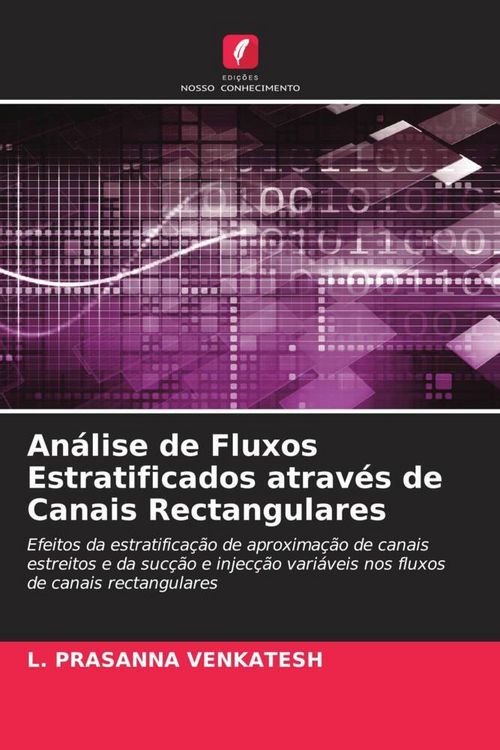 Produktbild: An&aacute;lise de Fluxos Estratificados atrav&eacute;s de Canais Rectangulares