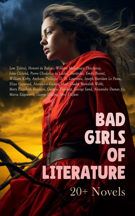 Produktbild: Bad Girls of Literature: 20+ Novels